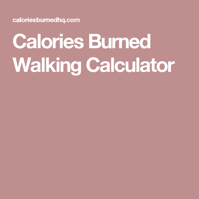 Formula For Calories Burned Walking
